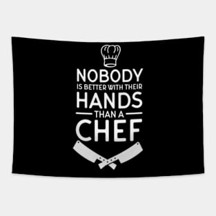 Nobody Better Than A Chef Tapestry