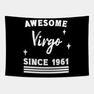 Awesome since 1961 Virgo Tapestry