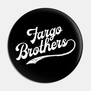 Fargo Brothers Logo - White Letters Pin