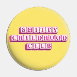 Shitty Childhood Club - Pink 90s Alphabet Blocks Pin