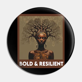 Bold And Resilient Black Woman Melanin Afrocentric Pin