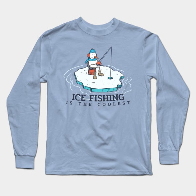 Ice Fishing Is The Coolest