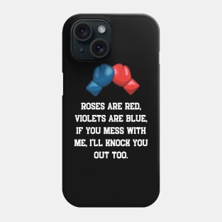 Roses are red violets are blue boxing, Dark Phone Case