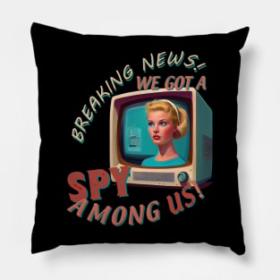 Spy Among Us Pillow