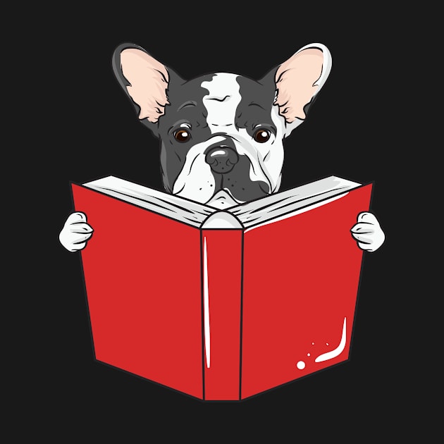 Funny Reading Book Lover French Bulldog Gift T-Shirt by Dr_Squirrel