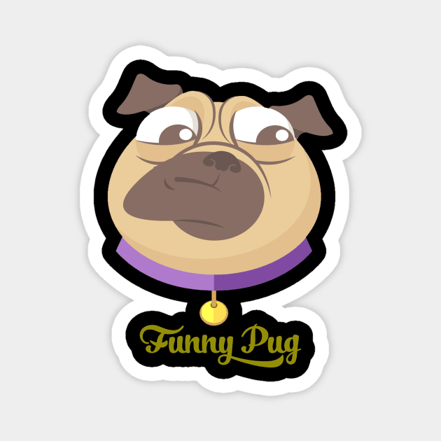 Funny pug face Magnet by This is store