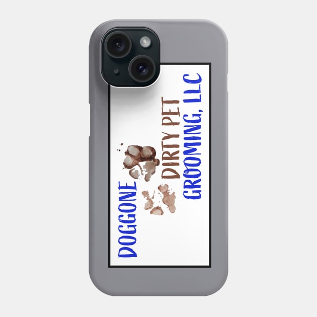 DogGone Dirty Phone Case by Frypie