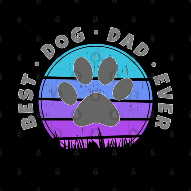 Best Dog Dad Ever Retro Sunset Vector v.5 by RamoryPrintArt