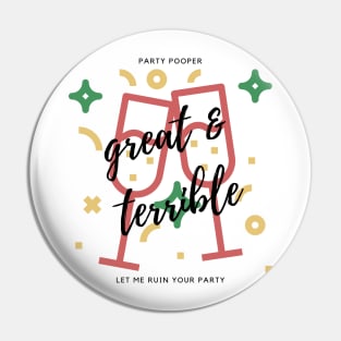 PARTY POOPER (Light) Pin