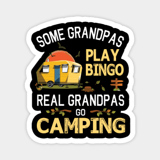 Some Grandpas Play Bingo Real Grandpas Go Camping Happy Summer Camper Gamer Vintage Retro Magnet