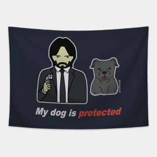 My dog is protected Tapestry