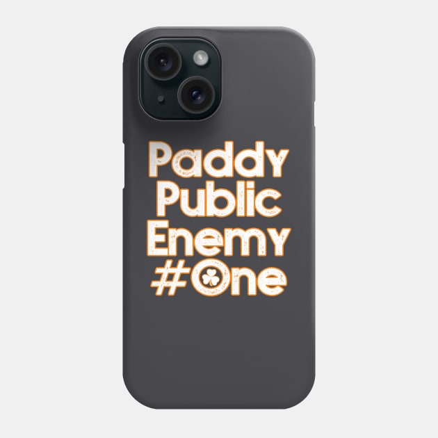 Paddy Public Enemy #One Phone Case by GrafPunk