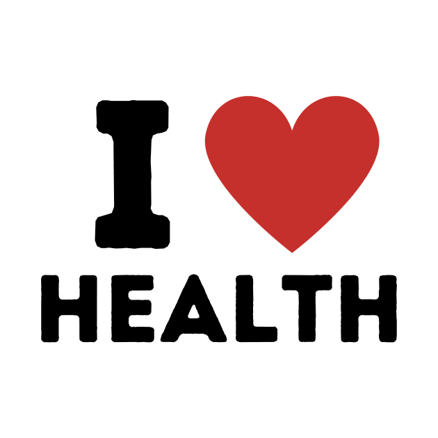 I Love Health Simple Heart Design by Word Minimalism