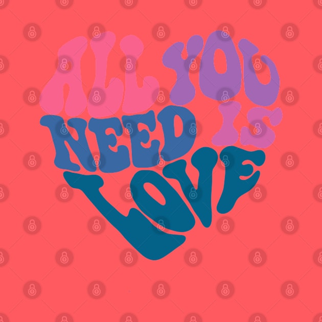 All You Need Is Love by Slightly Unhinged