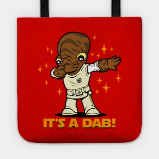 Funny Cute Alien Dabbing Sci-fi Movie Quote Funny Saying Parody Tote