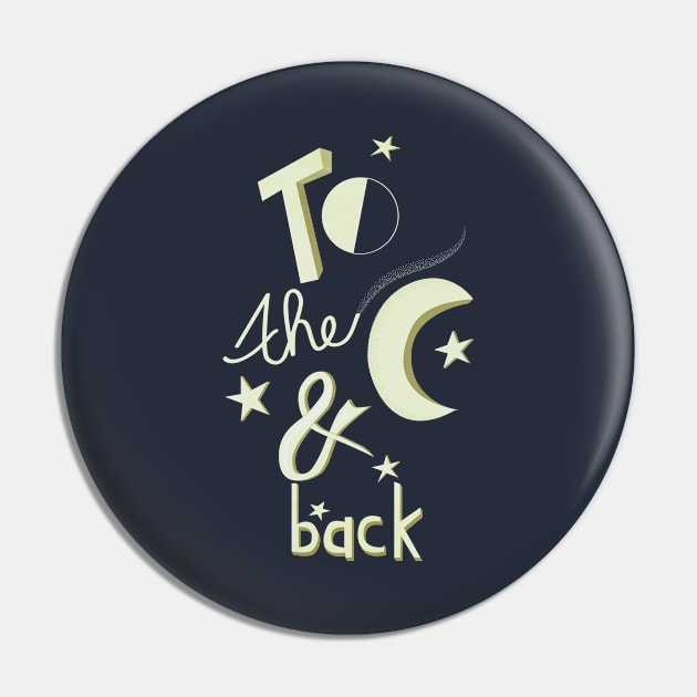 To the Moon and Back Pin by Sybille