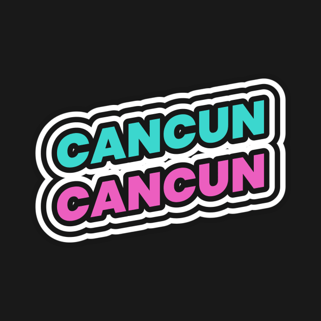 Cancun MX Mexico by Tip Top Tee's