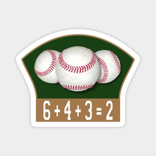 Baseball 6+4+3=2 Double Play Magnet