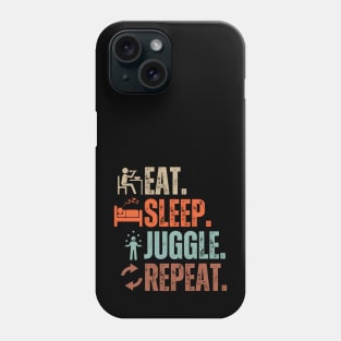 Eat Sleep Juggle Repeat Phone Case