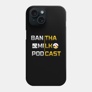 Bantha Milk two tone Phone Case