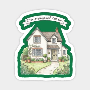 Clean, Organize, and Start Over Magnet