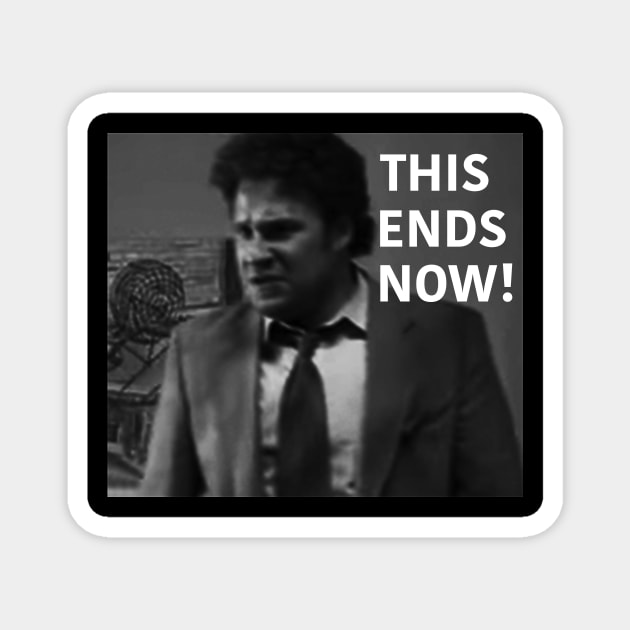 THIS ENDS NOW Pineapple Express Magnet by ACGraphics