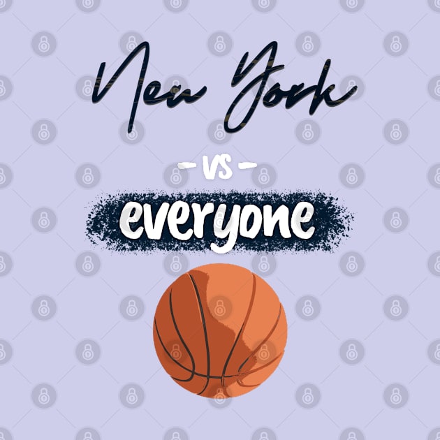 NY vs EVERYONE: Basketball Special Occasion by Angelic Gangster