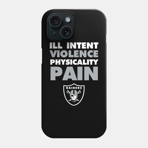 RAIDER COACH AP'S MANTRA Phone Case by capognad