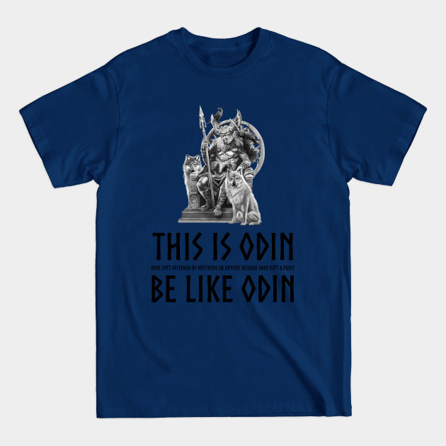 Discover Anti-Communist SJW - Odin Is Not A Pussy - Viking Mythology - Odin - T-Shirt