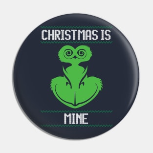 The Grinch Christmas is mine Pin