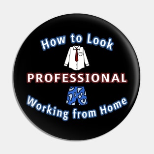 How to Look Professional Working from Home (black ver.) Pin