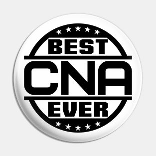 Best CNA Ever Pin