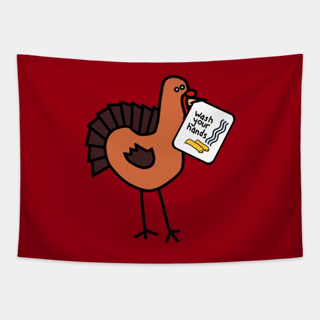 Funny Thanksgiving Turkey Says Wash Your Hands Tapestry by ellenhenryart