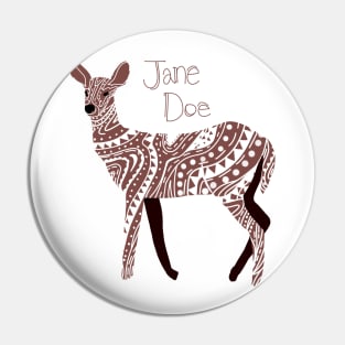 Pat Jane Doe Pin