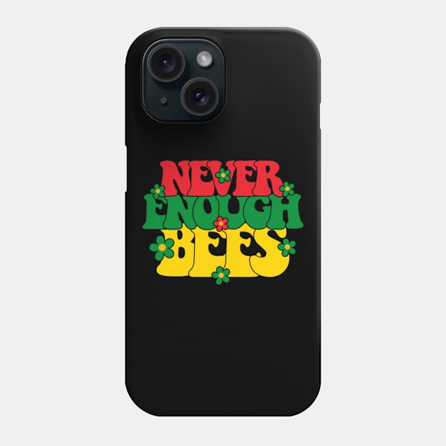 Groovy Never Enough Bees Phone Case by GreenCraft