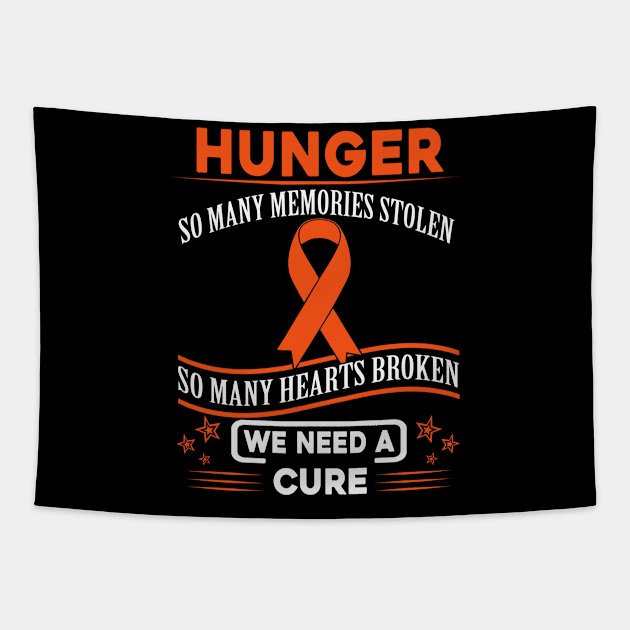 Hunger So Many Memories Stolen Hearts Broken We Need A Cure Orange Ribbon Warrior Tapestry by celsaclaudio506