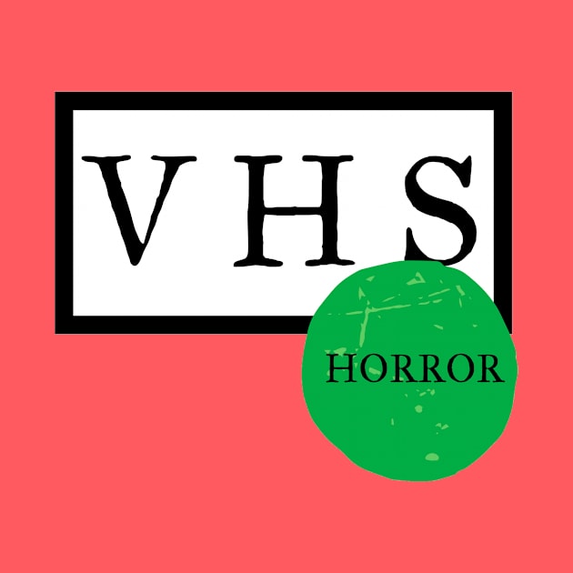 VHS Horror but Vintage by Storyteller VHS