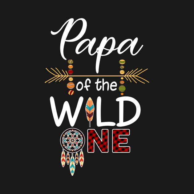 Papa Of The Wild One T-Shirt Mother's Day Gift by InterFish
