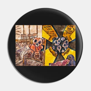 Against Nuclear Power No. 1 Pin