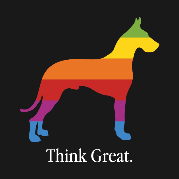 Think Great Dane - Dog Lover Dogs by fromherotozero