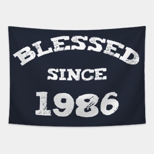 Blessed Since 1986 Cool Blessed Christian Birthday Tapestry