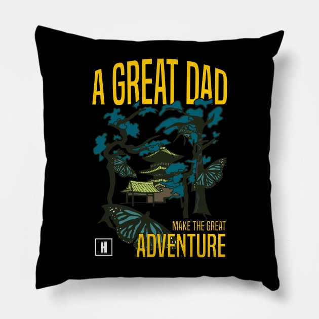 a great dad make great adventure recolor 02 Pillow by HCreatives