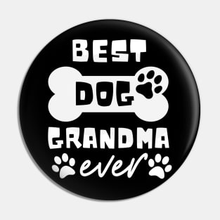 Best Dog Grandma Ever Funny Dog Lover Pin