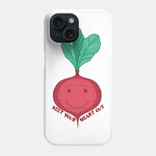 Beet Your Heart Out Phone Case