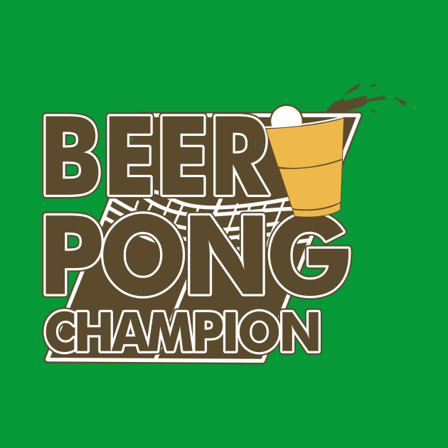 Beer Pong Champion | Beer Drinking Team by Bersama Star