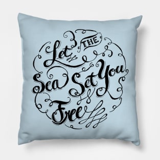 Let the Sea Set You Free only by Jan Marvin Pillow