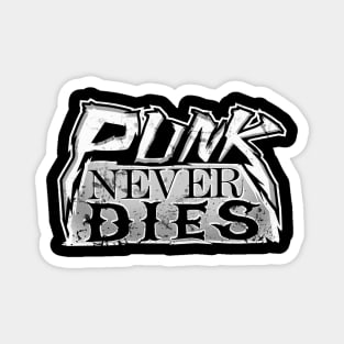 Punk never dies Magnet