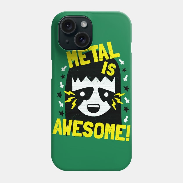 Metal is Awesome Phone Case by BeanePod