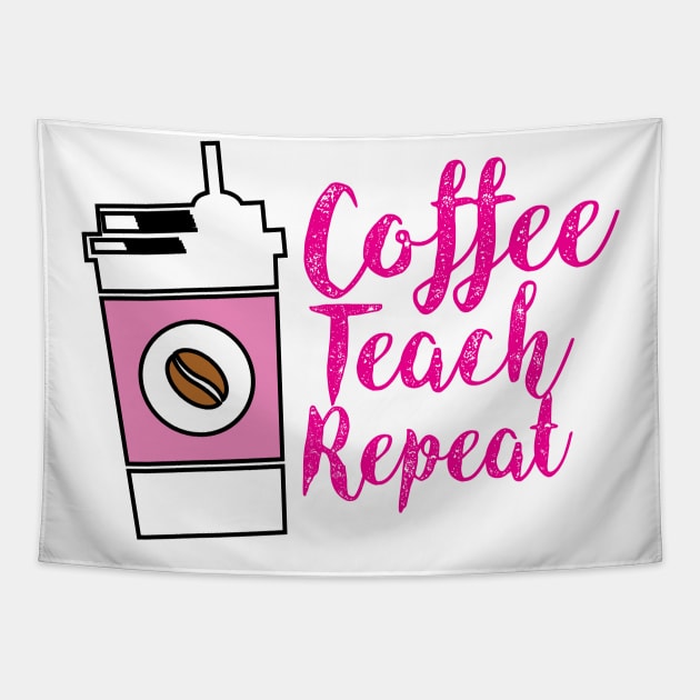 teacher coffee teach repeat , teacher like coffee Tapestry by Gaming champion