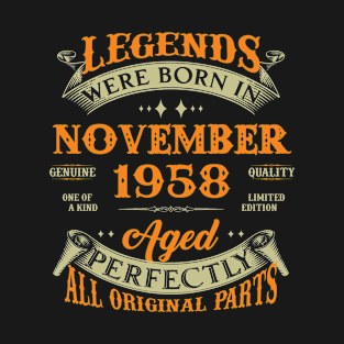 65th Birthday Gift Legends Born In November 1958 65 Years Old T-Shirt